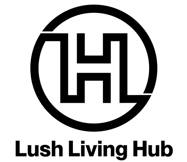 Lush Living Hub